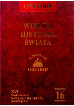 Wielka Historia świata Tom 16