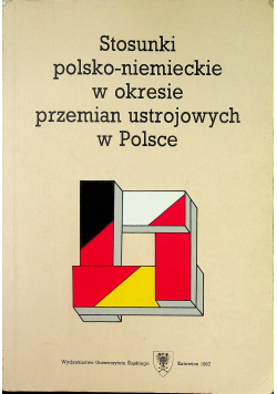 Stosunki Polsko Niemieckie w okresie przemian ustrojowych w Polsce