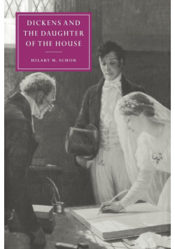 Dickens and the Daughter of the House
