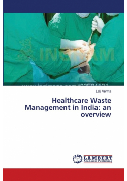 Healthcare Waste Management in India