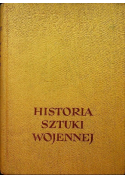 Historia sztuki wojennej, Tom II