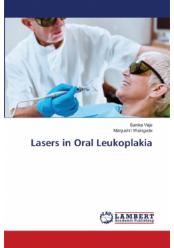 Lasers in Oral Leukoplakia