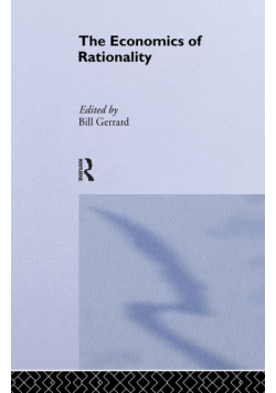 The Economics of Rationality