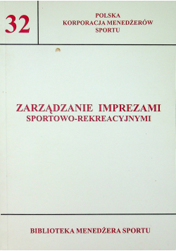 Zarządzanie imprezami sportowo rekreacyjnymi 32