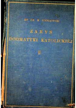 Zarys dogmatyki katolickiej 1934 r