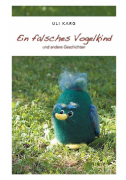 Ein falsches Vogelkind