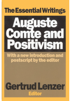 Auguste Comte and Positivism