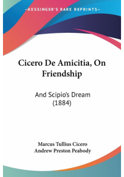 Cicero De Amicitia, On Friendship