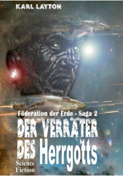 Der Verräter des Herrgotts