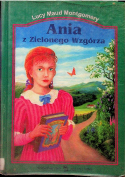 Ania z Zielonego Wzgórza