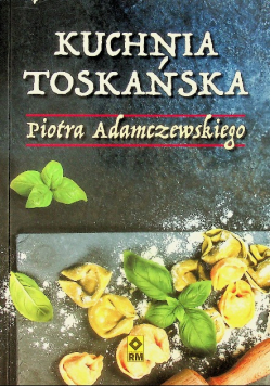 Kuchnia toskańska