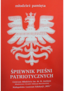 Śpiewnik pieśni patriotycznych