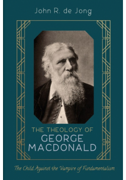 The Theology of George MacDonald