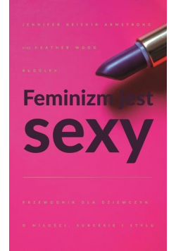 Feminizm jest sexy