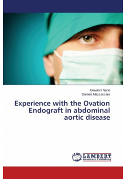 Experience with the Ovation Endograft in abdominal aortic disease