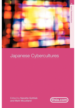 Japanese Cybercultures