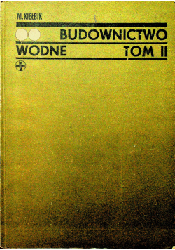 Budownictwo Wodne tom II