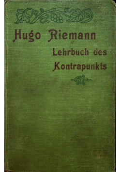 Lehrbuch des Kontrapunkts 1888 r.