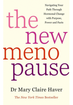 The New Menopause