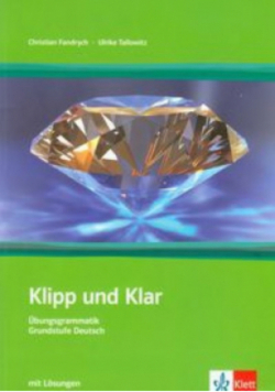 U Klipp und Klar Ubungsgrammatik Grundstufe Deutsch