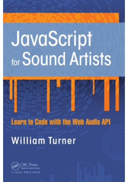 JavaScript for Sound Artists
