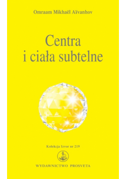 Centra i ciala subtelne