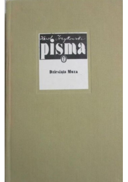 Irzykowski Pisma Dziesiąta Muza