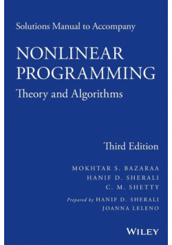Solutions Manual to Accompany Nonlinear Programming