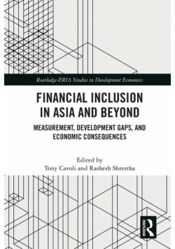 Financial Inclusion in Asia and Beyond