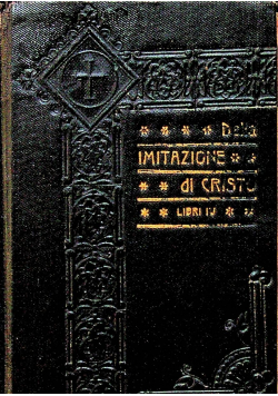 Della imitazione di Cristo Libri Quattro 1905 r.