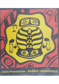 Baśnie Indiańskie
