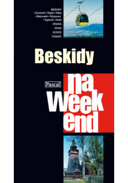 Beskidy na weekend