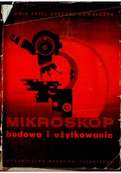 Mikroskop budowa i użytkowanie