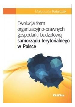 Ewolucja form organizacyjno-prawnych gospodarki...