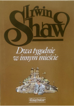 Dwa tygodnie w innym mieście