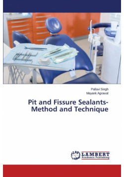 Pit and Fissure Sealants-Method and Technique
