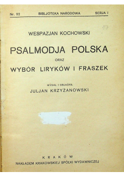 Psalmodja Polska oraz wybór liryków i fraszek 1926 r
