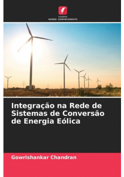 Integração na Rede de Sistemas de Conversão de Energia Eólica