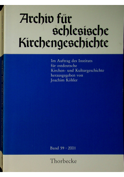 Archio fur schlesische Kirchengeschichte 2001