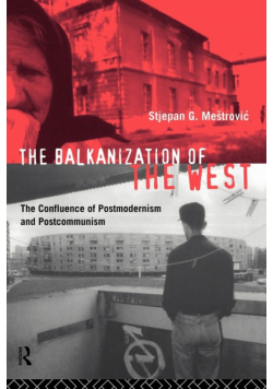 The Balkanization of the West