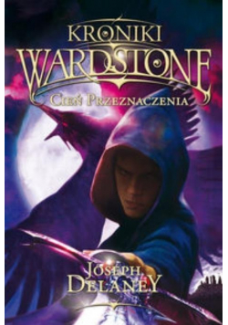 Kroniki Wardstone  Cień przeznaczenia