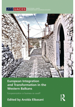 European Integration and Transformation in the Western Balkans