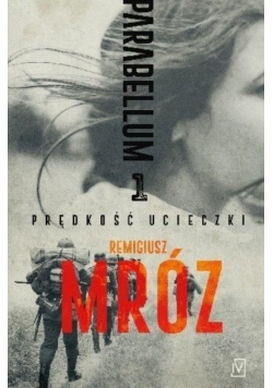 Parabellum Tom 1 Prędkość ucieczki