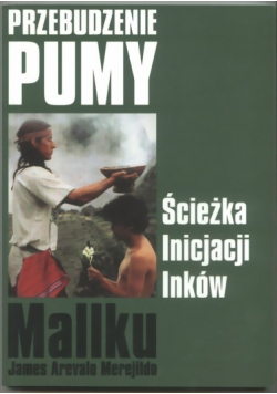 Przebudzenie pumy Ścieżka inicjacji Inków