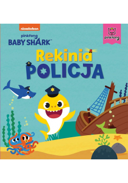 Baby Shark. Rekinia policja