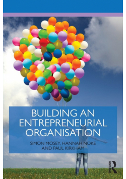 Building an Entrepreneurial Organisation