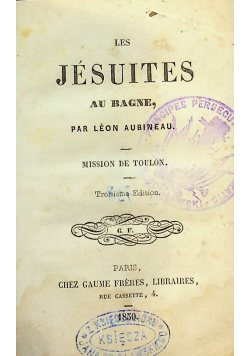 Les Jesuites au bagne 1850 r
