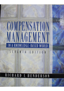 Compensation management in a knowledge based world