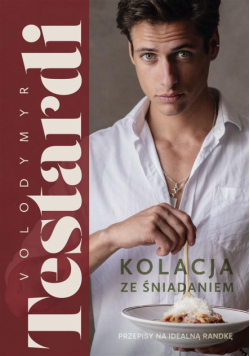 Kolacja ze śniadaniem (z autografem)