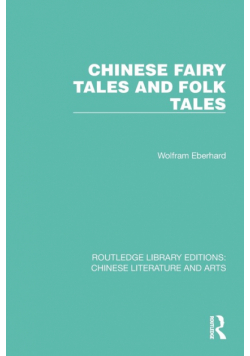 Chinese Fairy Tales and Folk Tales